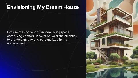 My Dream House