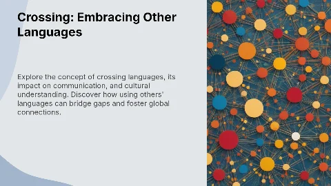 Crossing: Using the Language of Others