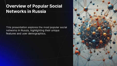 Overview of Popular Social Networks in Russia