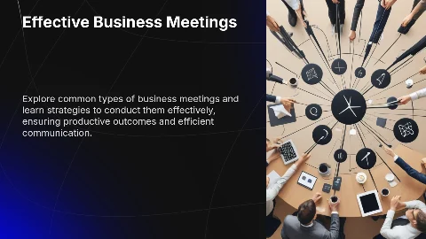 Business Meetings: Common Types and Effective Management