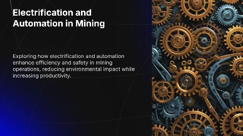 Electrification and Automation of Mining Production
