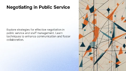 Negotiating: Public Service and Staff Management