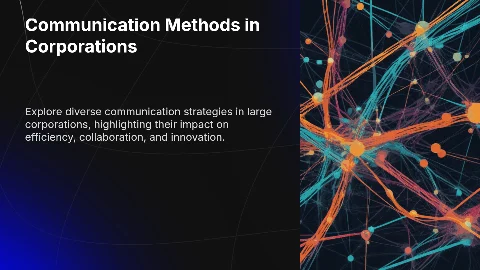 Communication Methods in Large Corporations