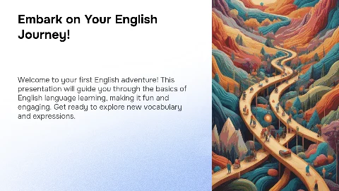 Your First English Adventure!