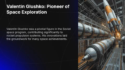 Презентация: Valentin Glushko: Biography and Contributions to Space