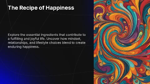 The Recipe of Happiness