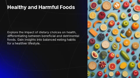 Healthy and Harmful Foods: Recommendations