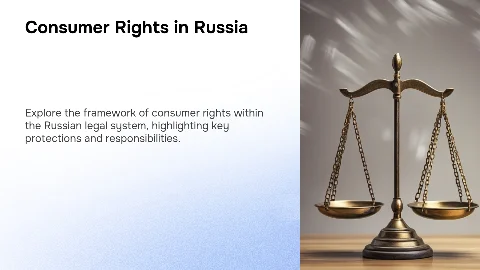 Consumer Rights in the Russian Legal System