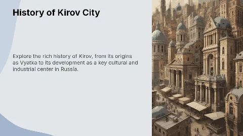 История города Кирова