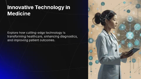 Technology in Medicine: Innovative Ways