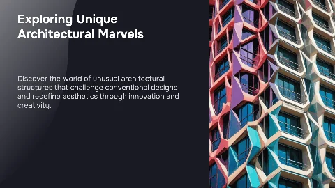 Unusual Architectural Structures