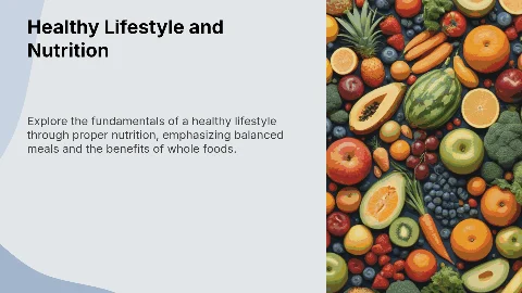 Healthy Lifestyle and Proper Nutrition