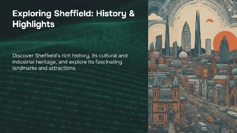 Sheffield: Common Information, Short History, Interesting Places