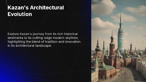 Презентация: Kazan's Architectural Transformation: Heritage Meets