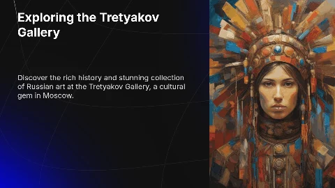 Tretyakov Gallery