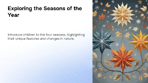 Seasons of the Year for Children