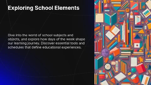 School Subjects, School Objects, Days of the Week